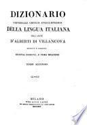 Dizionario universale critico enciclopedico della lingua italiana ... Riveduta E Corretto ; Seconda edizione, e prima Milanese