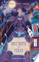 Doce sustos y un perico