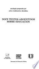 Doce textos argentinos sobre educación