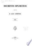 Documentos diplomáticos presentados á las Córtes