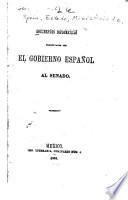Documentos diplomaticos presentados por el Goberno español al Senado