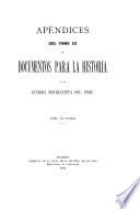 Documentos para la historia de la guerra separatista del Perú
