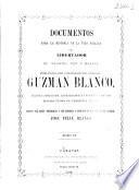 Documentos para la historia de la vida pública del libertador de Colombia, Perú y Bolivia ...