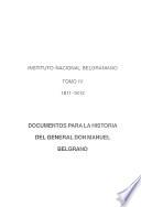 Documentos para la historia del general don Manuel Belgrano: 1811-1812