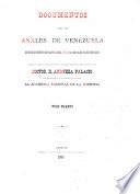 Documentos para los anales de Venezuela
