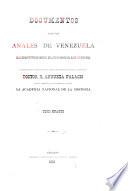 Documentos para los anales de Venezuela: Primero período, 1829-1830