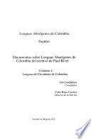 Documentos sobre lenguas aborígenes de Colombia del archivo de Paul Rivet: Lenguas del Occidente de Colombia