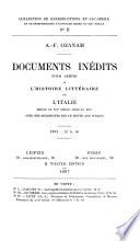 Documents inédits pour servir à l'histoire littéraire de l'Italie