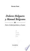Dolores Helguero y Manuel Belgrano