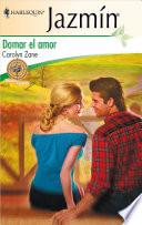 Domar el amor
