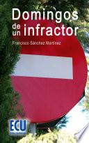 Domingos de un infractor