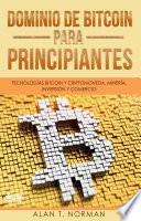 Dominio De Bitcoin Para Principiantes