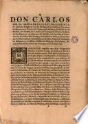 Don Carlos por la gracia de Dios ...