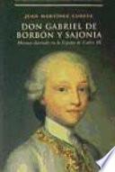 Don Gabriel de Borbón y Sajonia