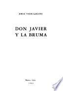 Don Javier y la bruma