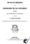 Don Juan de Serrallonga, ó Los bandoleros de las Guillerías
