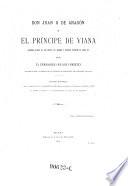 Don Juan II [i.e. segundo] de Aragón y el príncipe de Viana