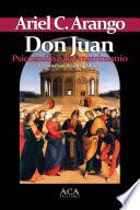 Don Juan: Psicoanálisis del Matrimonio
