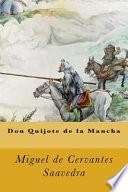 Don Quijote de la Mancha (Spanish Edition)