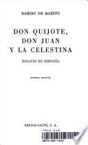 Don Quijote, Don Juan y la Celestina