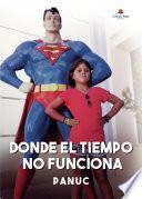 Donde el tiempo no funciona