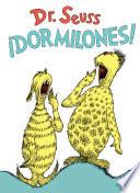 ¡dormilones! (Dr. Seuss's Sleep Book Spanish Edition)