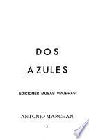 Dos azules