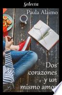 Dos corazones y un mismo amor