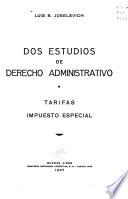 Dos estudios de derecho administrativo