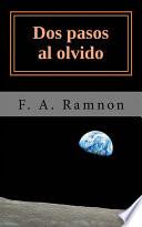 Dos Pasos Al Olvido