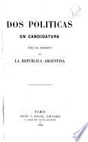 Dos políticas en candidatura