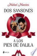 Dos Sansones a los pies de Dalila