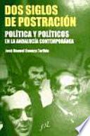 Dos siglos de postración