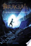 Libro Dragal II: La metamorfosis del dragón