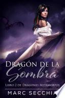 Dragón de la Sombra