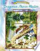 Dragones y Seres Alados