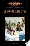 Dragonlance 2. El incorregible Tas