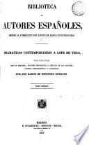 Dramaticos contemporaneos a Lope de Vega
