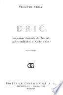 DRIC; diccionario ilustrado de rarezas, inverosimilitudes y curiosidades