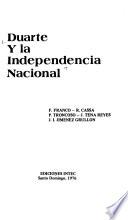 Duarte y la independencia nacional