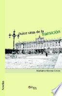Dulce Virus de la Transicion
