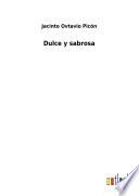 Dulce y sabrosa
