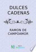 Dulces cadenas