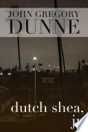 Dutch Shea, Jr.