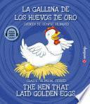 E-book y Audio bilingüe. La gallina de los huevos de oro / The Hen that Laid Golden Eggs