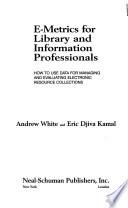 E-metrics for Library and Information Professionals