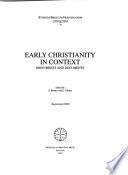 Early Christianity in Context
