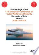ECCWS 2018 17th European Conference on Cyber Warfare and Security V2