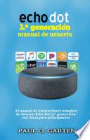 Echo Dot 3.a generación manual de usuario