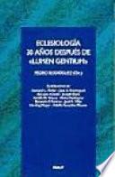 Eclesiología 30 años después de Lumen gentium